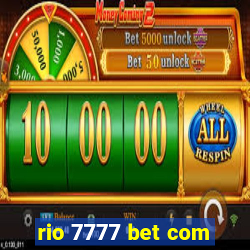 rio 7777 bet com